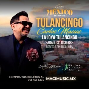 Boleto – Carlos Macías en Tulancingo, Hgo.