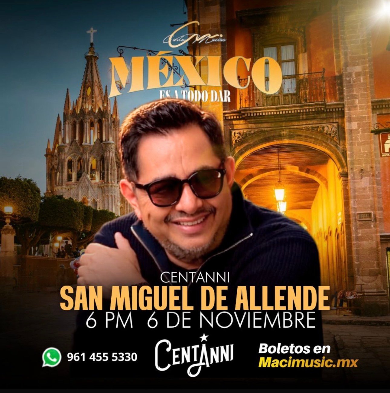 Carlos Macias en San Miguel de Allende