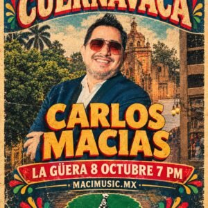 Boleto – Carlos Macías en Cuernavaca, MOR.